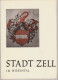 Livre - Stadt Zell Im Wiesental, Par G Jung - Baden-Wurtemberg