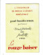 LE ROUGE BAISER Paul Baudecroux Parfumeur Nuancier Voeux 1956 René Gruau - Other & Unclassified