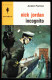 "Nick JORDAN Incognito", Par André FERNEZ - MJ N° 264 - Espionnage - 1963. - Marabout Junior