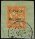 Fragment N° 27, 1P Beyrouth Obl. S/Fragment, TB, Signé Brun - Andere & Zonder Classificatie