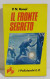 I116372 P. N. Ronel - Il Fronte Segreto - Paoline 1972 - Politieromans En Thrillers