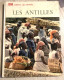 Life Autour Du Monde LES ANTILLES - Collection Life Par Carter Harman 1965 - Outre-Mer