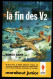 "La Fin Des V2", Par James GANT - MJ N° 227 - Guerre - 1962. - Marabout Junior