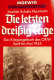 Joachim Schultz-Naumann - Die Letzten Dreizig Tage - 5. World Wars