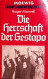 Roger Manvell - Die Herrschaft Der Gestapo - 5. World Wars