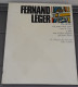 FERNAND LEGER - I MAESTRI DEL 900 SADEA SANSONI 1969 - Arts, Antiquity