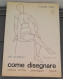 Come Disegnare G.B. Nicodemi - Il Castello 1979 - Kunst, Architectuur