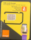 Tunisie Tunisia Orange Telecom GSM  Nano SIM Card New UNC Logo 3G 4G 5G - Tunisia