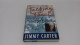 998 - (59) Talking Peace Jimmy Carter - En Anglais - Signé Sous  Le Titre - Cultura