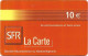 @+ Recharge SFR De La Réunion - 10€. Date Limite : 01/06 - Zero Non Barré. Ref : RE-SFR-REF-0025 - Réunion