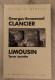 Livre LIMOUSIN Terre Secrète - Clancier 1982 - Limousin