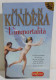 I116385 Milan Kundera - L'immortalità - Super Pocket 1999 - Klassik