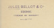 1904 ENTETE Jules Bellot Cognac Charente Cours Alcool Cognac à Partir De Fév. 1904 V. SCANS +HISTORIQUE - 1900 – 1949