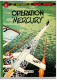 Les Aventures De Buck Danny   "OPERATION MERCURY"  N° 29 - Buck Danny