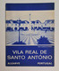 VILA REAL DE SANTO ANTONIO - ROTEIRO TURÍSTICO - «Praça Marquez De Pombal» (Ed. Rotep Nº 119 -1969) - Livres Anciens