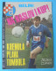 GNK DINAMO ZAGREB - Croatia Old Football Club Magazine No. 352 (1988) * Croatie Kroatien Croazia Soccer Fussball Foot - Libri