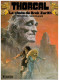 THORGAL "La Chute De Brek Zarith"  N° 6    E.O. 6/1984 - Thorgal