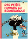 Des Petits Hommes Au Brontoxique  N° 2 - Petits Hommes, Les