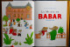 Laurent De Brunhoff - LE MUSÉE DE BABAR - Hachette Jeunesse - Livre Avec Jaquette Et Un POSTER GÉANT - ( E.O. 2004 ) . - Hachette