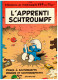 L'Apprenti Schtroumpf  -  Pièges à Schtroumpfs  -  Roméos Et Schtroumpfette - Schtroumpfs, Les