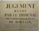 Affiche 1816 Mortain Cris Séditieux " Vive Napoléon ! "  2 Ans De Prison Pour  .. De Fraisnaye . De Saint Cyr  En Pail - Posters