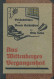 Aus Wittenberges Vergangenheit, Otto Zeller, Band 1-3 In Einem Band Vereint 1932, Neu Gebunden - Autres & Non Classés