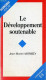 Le Développement Soutenable - Dédicacé Par L'auteur - Collection économie Poche. - Harribey Jean-Marie - 1998 - Livres Dédicacés