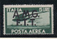 1947 Italia Italy Trieste A  AEREA DEMOCRATICA 5 Lire Verde Scuro MNH** Air Mail - Luftpost