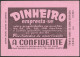 Portugal, 1963 - A Confidente, Hipotecas Compra E Venda Propriedades. Porto E Lisboa -|- Mata Borrão/ Blotter - Banque & Assurance