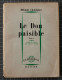 Mikhaïl Cholokhov. Le Don Paisible Roman Traduit Du Russe Et Dédicacé Par Antoine Vitez. 1959 - Livres Dédicacés