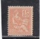 France - Année 1900-01 - Neuf** -  N°YT 117** - Type Mouchon - 15c Orange - Ungebraucht