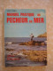 Delcampe - * Lot De 9 Livres : Pêche En Mer - Vissen