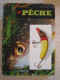 Delcampe - * Lot De 9 Livres : Pêche En Mer - Fishing