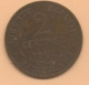 2 CENTIMES  1902  DANIEL DUPUIS - 2 Centimes