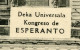 .Universala Kongreso De Esperanto Paris 2-10 Augusto 1914.Gaumont-Palace.langue Internationale 120 Pays Dans Le Monde. - Esperanto