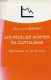 Les Feuilles Mortes Du Capitalisme - Chroniques De Fin De Cycle - Dédicacé Par L'auteur. - Harribey Jean-Marie - 2013 - Livres Dédicacés