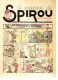 ARCHIVES SPIROU   65 Ans  Edition Limitée - Spirou Et Fantasio