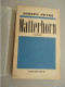 Editeur Grasset - Joseph Peyré - Mattehorn   - 1939 - Dédicacé - Livres Dédicacés