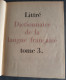 Delcampe - LE LITTRÉ De Emile LITTRÉ 1957 En 4 Volumes , Bon état. Edition Du Cap MONTÉ-CARLO. - Lots De Plusieurs Livres