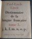 Delcampe - LE LITTRÉ De Emile LITTRÉ 1957 En 4 Volumes , Bon état. Edition Du Cap MONTÉ-CARLO. - Lots De Plusieurs Livres