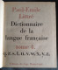 Delcampe - LE LITTRÉ De Emile LITTRÉ 1957 En 4 Volumes , Bon état. Edition Du Cap MONTÉ-CARLO. - Loten Van Boeken