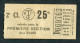 Ticket De Tramways Parisiens 1921 à 1938 (STCRP) 2e Classe 25c - Paris" Tramway - Tram - Europa