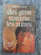 DES GENS COMME LES AUTRES - JUDITH GUEST THRILLER J'AI LU SUSPENSE VERITE OSCAR EVANSTON ANGOISSE - Schwarzer Roman