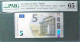 5 EURO SPAIN 2013 LAGARDE V014F6 VC SC FDS UNC. PERFECT PMG 65 EPQ NICE NUMBER - 5 Euro