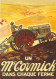 CPSM - Mc CORMICK "dans Chaque Ferme "TRACTEURS Tracteur Matériel Agricole N° 20 éditions Centenaire . - Tracteurs