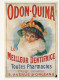 CPM - ODON-QUINA, Le Meilleur Dentifrice, Toutes Pharmacies - Paris - Reproduction D'affiche Ancienne - Publicité