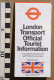 Plan Dépliant, Infos Touristiques Londres 1979 - London Transport Official Tourist Information - Europa