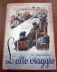 L'alto Viaggio G. Fanciulli SEI 1951 - Kinder Und Jugend