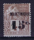 Martinique Yv Nr 15 Not Used (*) SG Thin Spot - Neufs