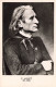 Célébrité - Peintures Et Tableaux - F.Liszt - 1811 -1886 - Carte Postale Ancienne - Sänger Und Musikanten